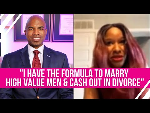 Woman Married Ex Husbands "For Sport", Has Formula to Cash Out on High Value Men @The Lead