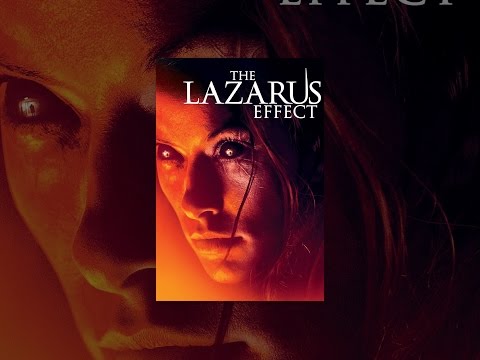 Playing God Has Detrimental Consequences: 'The Lazarus Effect" - Full Movie  (2015)