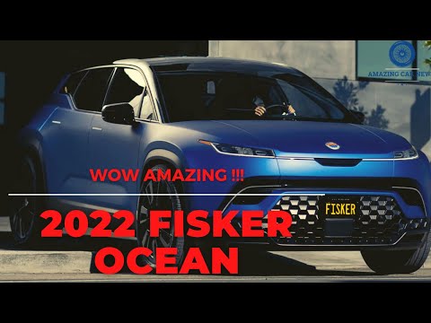 WOW AMAZING!!!! ALL NEW 2022 fisker ocean Interior & Exterior