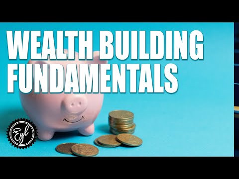 WEALTH BUILDING FUNDAMENTALS
