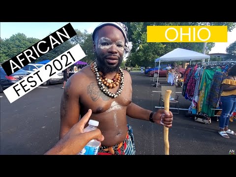 African Fest 2021 | In Columbus Ohio