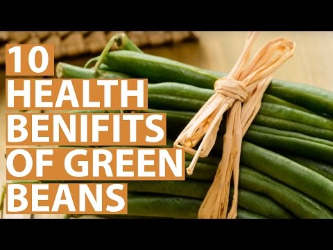 10 Amazing Health BENEFITS OF GREEN BEANS