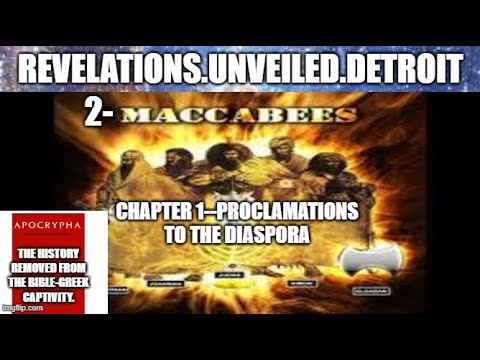 2nd  MACCABEES-1. (APOCRYPHAL TEXT) PROCLAMATIONS To The DIASPORA.