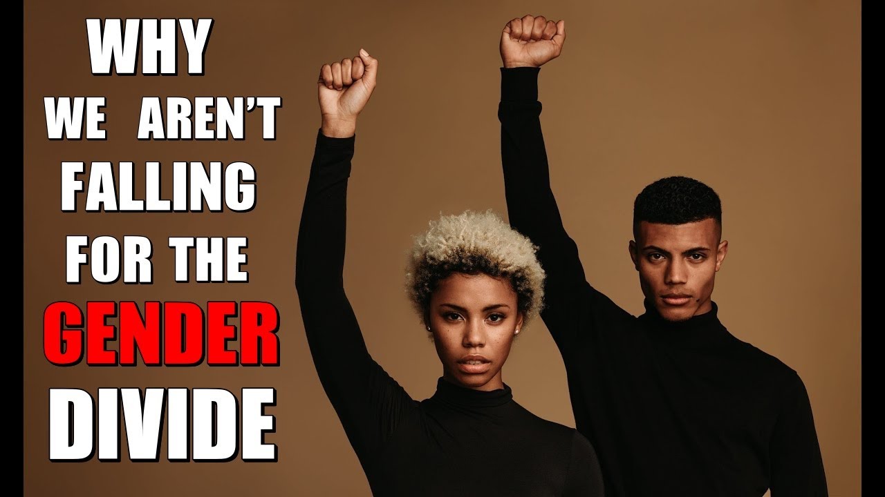 Tariq Nasheed: Why We Aren't Falling For The Gender Divide