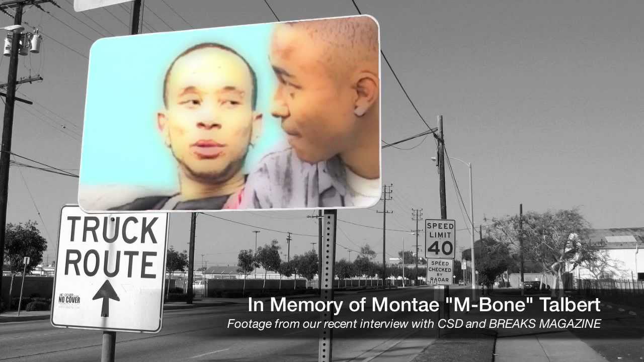 In Memory of Montae "M-Bone" Talbert of Cali Swag District